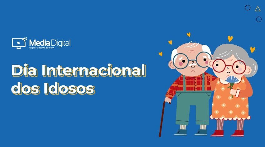 MediaDigital-Dia internacional do idoso